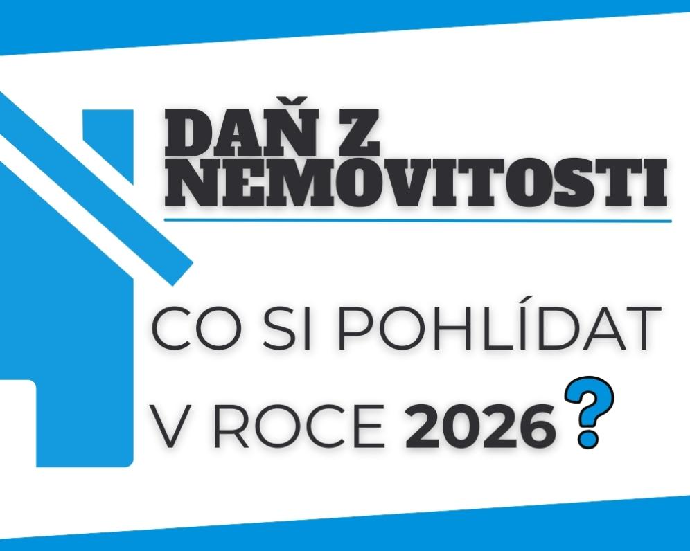Daň z nemovitosti: proč roste a co si pohlídat